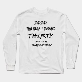 30th Birthday Long Sleeve T-Shirt